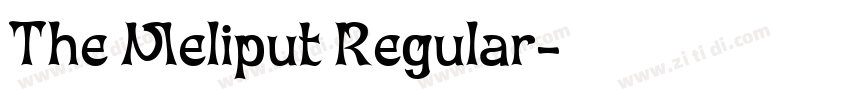 The Meliput Regular字体转换